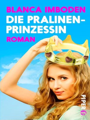 cover image of Die Pralinen-Prinzessin
